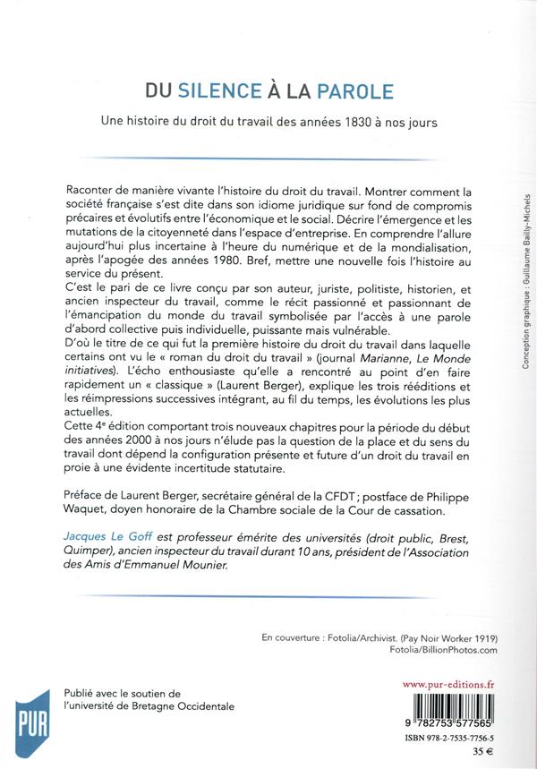 Quatrième de couverture de « Du silence à la parole : une histoire du droit du travail »