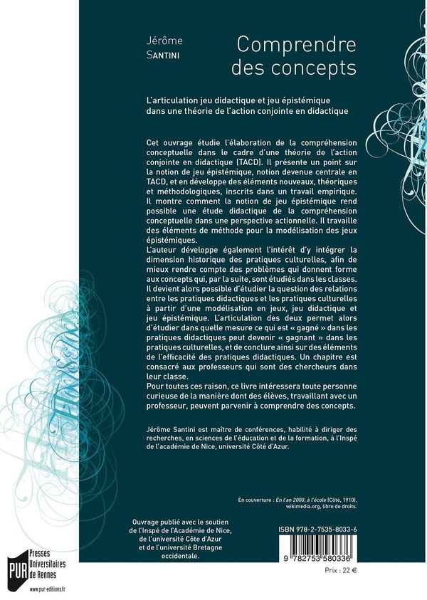 Quatrième de couverture de « Comprendre des concepts : l'articulation jeu didactique et jeu épistémique dans une théorie de l'action conjointe en didactique »