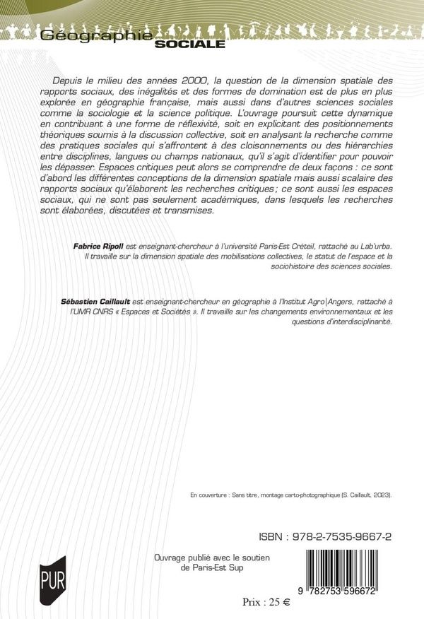 Quatrième de couverture de « Espaces critiques : dimension spatiale des rapports sociaux et champ scientifique »