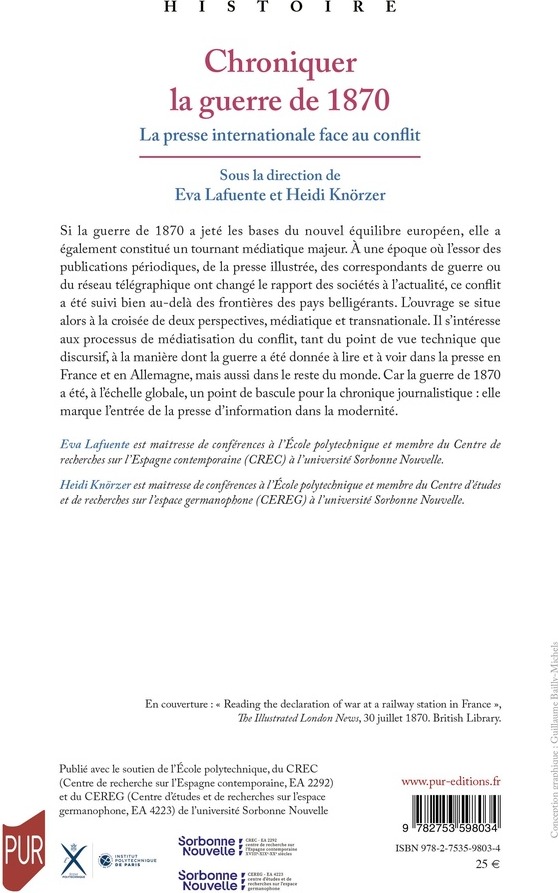Quatrième de couverture de « Chroniquer la guerre de 1870 : la presse internationale face au conflit »