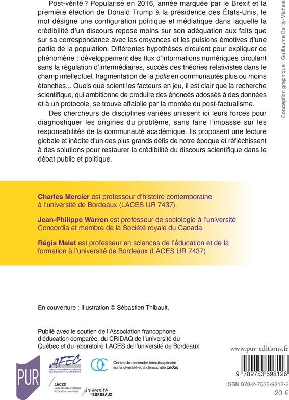 Quatrième de couverture de « Post-vérité, la crédibilité du discours scientifique à l'heure des faits alternatifs »
