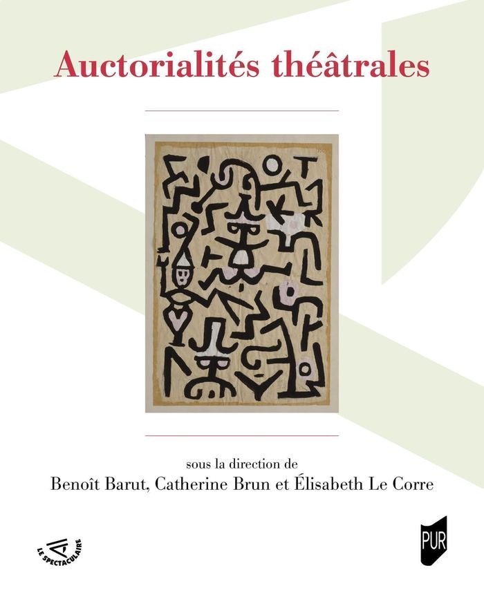 Couverture du livre « Auctorialités théâtrales » de Benoît Barut, librairie Les Contes Infusés à Corte