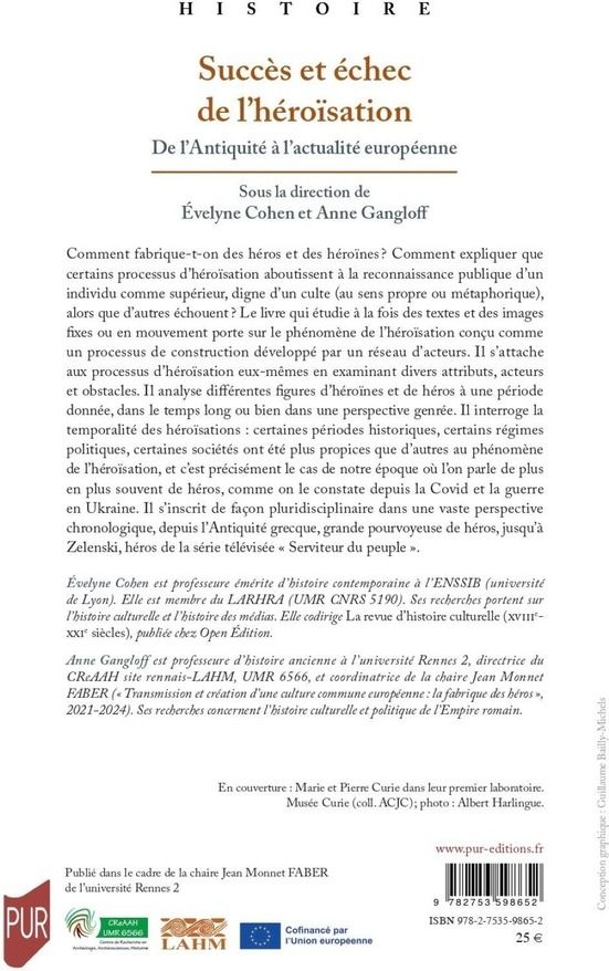Quatrième de couverture de « Succès et échec de l'héroïsation : de l'Antiquité à l'actualité européenne »