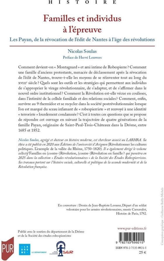 Quatrième de couverture de « Familles et individus à l'épreuve : les Payan, de la révocation de l'édit de Nantes à l'âge des révolutions »