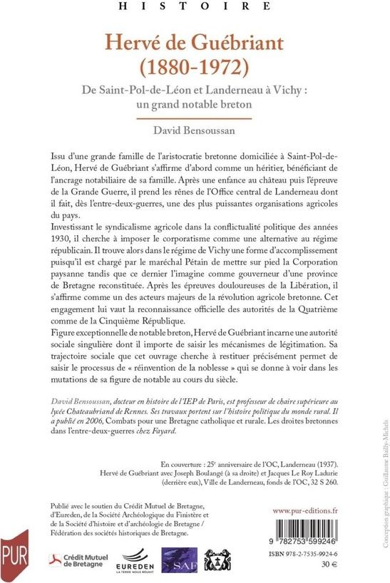 Quatrième de couverture de « Hervé de Guébriant, 1880-1972 : de Saint-Pol-de-Léon et Landerneau à Vichy, un grand notable breton »