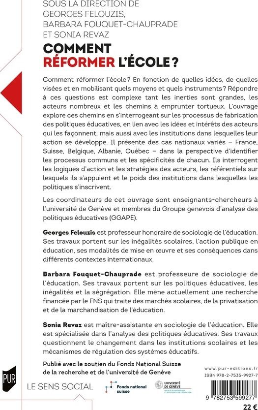 Quatrième de couverture de « Comment réformer l'école ? : perspectives en sociologie des politiques éducatives »