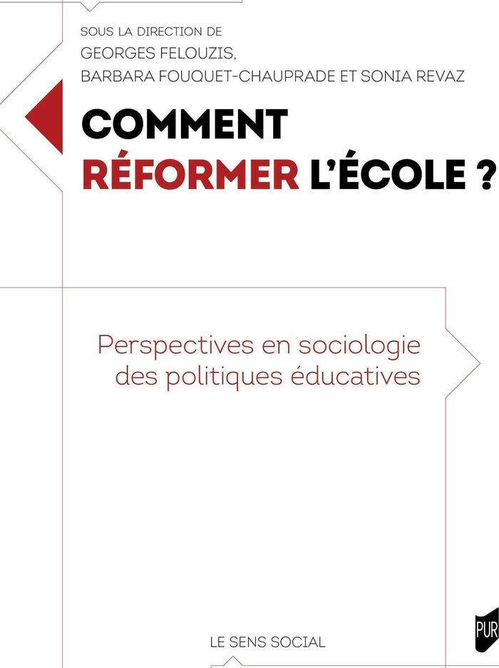 Couverture du livre « Comment réformer l'école ? : perspectives en sociologie des politiques éducatives » de Georges Felouzis, librairie Les Contes Infusés à Corte