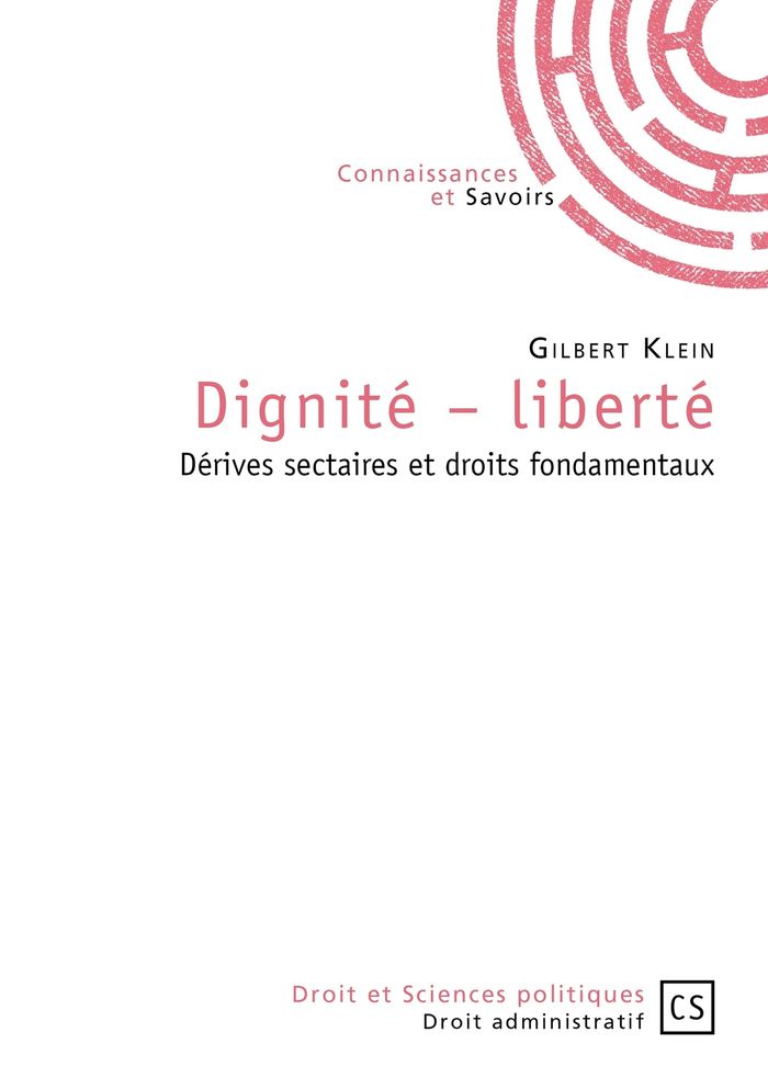 Couverture du livre « DIGNITE-LIBERTE » de Gilbert Klein, librairie Les Contes Infusés à Corte