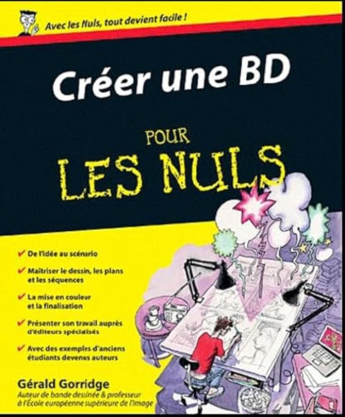 Couverture du livre « CREER UNE BD POUR LES NULS », librairie Les Contes Infusés à Corte