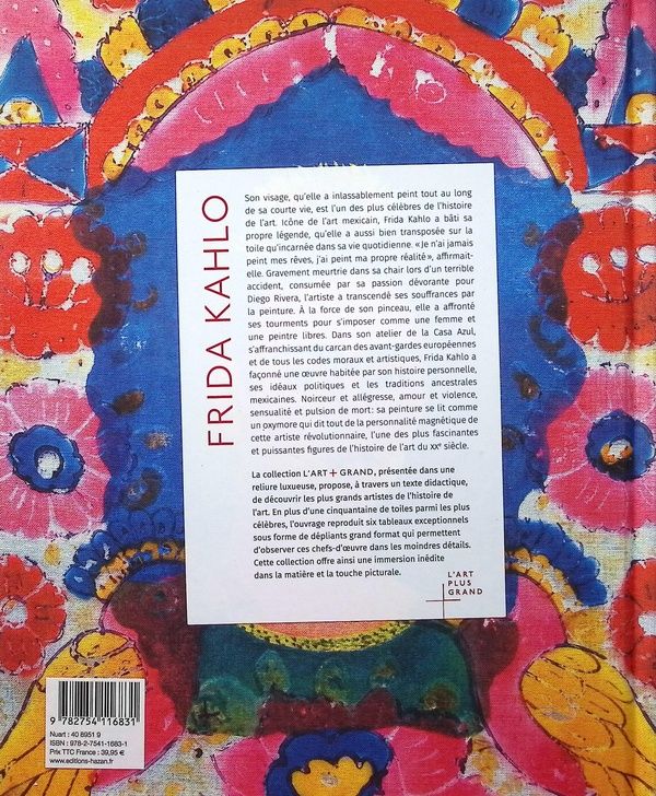 Quatrième de couverture de « FRIDA KAHLO. L'ART PLUS GRAND »