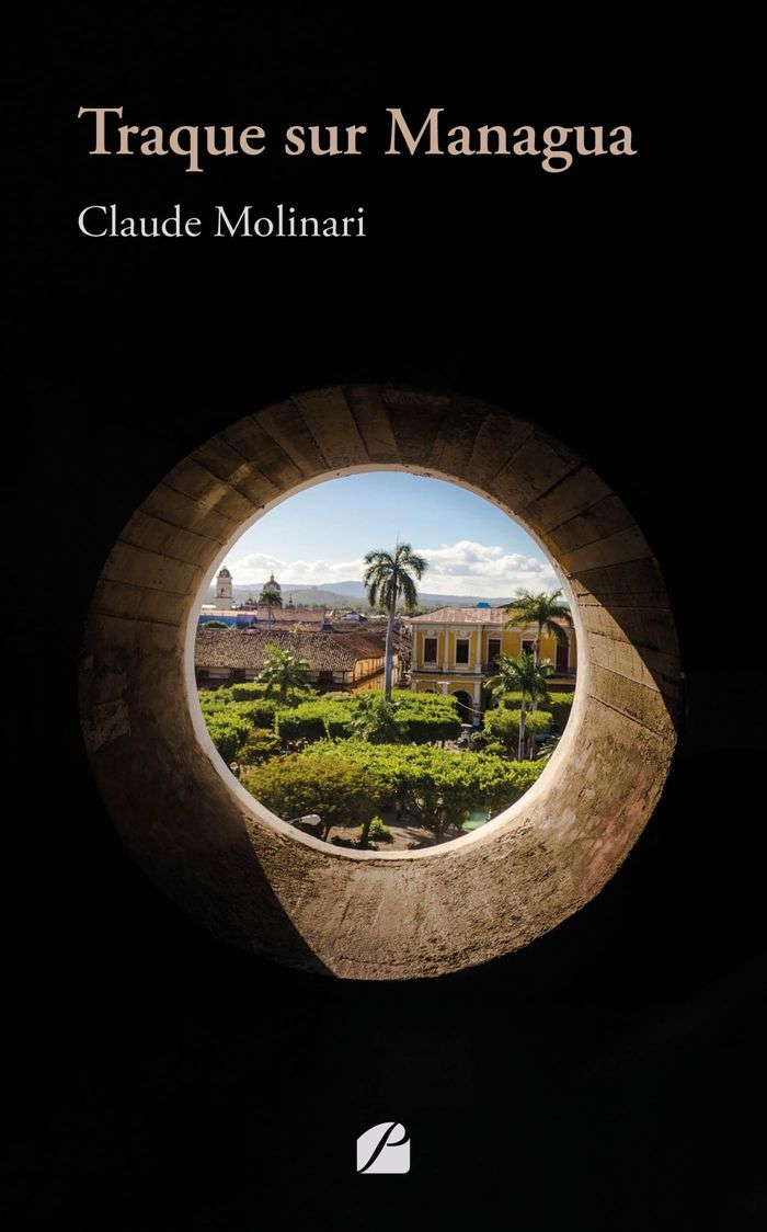 Couverture du livre « Traque sur Managua » de Claude Molinari, librairie Les Contes Infusés à Corte