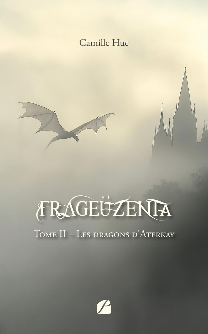 Couverture du livre « Les dragons d'Aterkay » de Camille Hue, librairie Les Contes Infusés à Corte