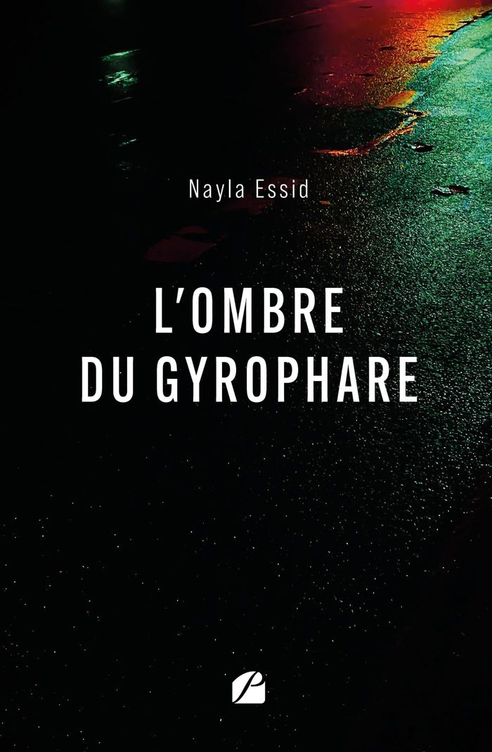 Couverture du livre « L'ombre du gyrophare » de Nayla Essid, librairie Les Contes Infusés à Corte