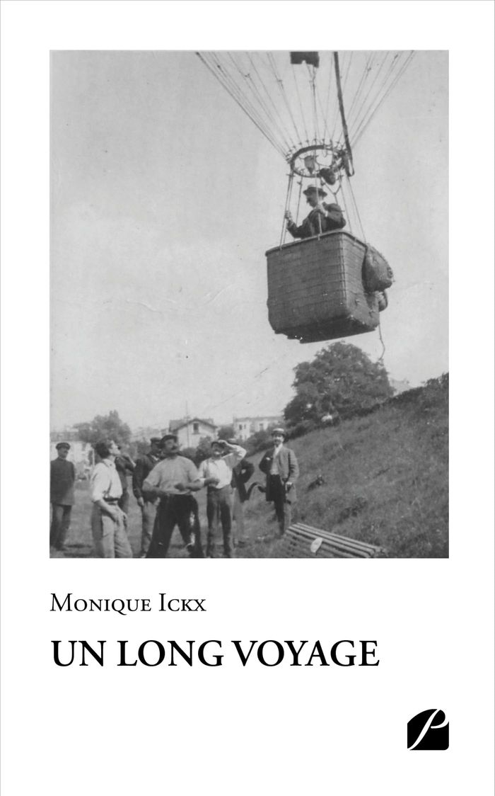 Couverture du livre « UN LONG VOYAGE » de Monique Ickx, librairie Les Contes Infusés à Corte