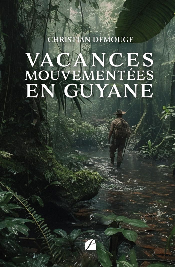 Couverture du livre « Vacances mouvementées en Guyane », librairie Les Contes Infusés à Corte