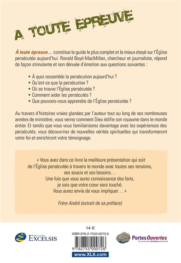 Quatrième de couverture de « À toute épreuve : la réalité de l'Église persécutée aujourd'hui »