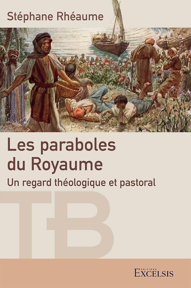 Couverture du livre « Les paraboles du Royaume : un regard théologique et pastoral », librairie Les Contes Infusés à Corte
