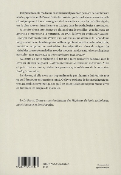 Quatrième de couverture de « L'ALIMENTATION VIVANTE, UNE MEDECINE A PART ENTIERE - PREVENTIVE ET CURATIVE »