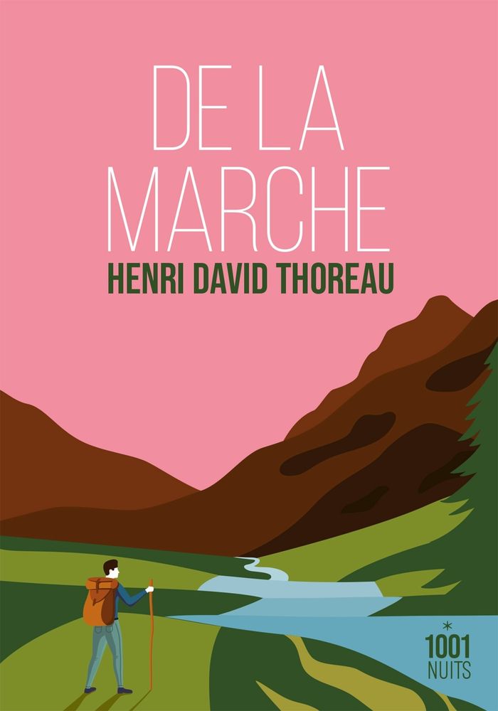 Couverture du livre « De la marche » de Henry David Thoreau, librairie Les Contes Infusés à Corte