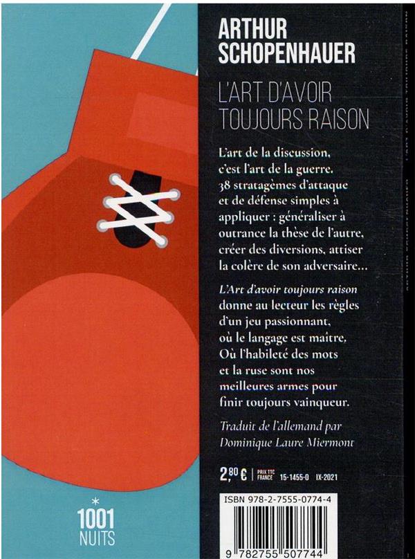 Quatrième de couverture de « L'art d'avoir toujours raison : la dialectique éristique »