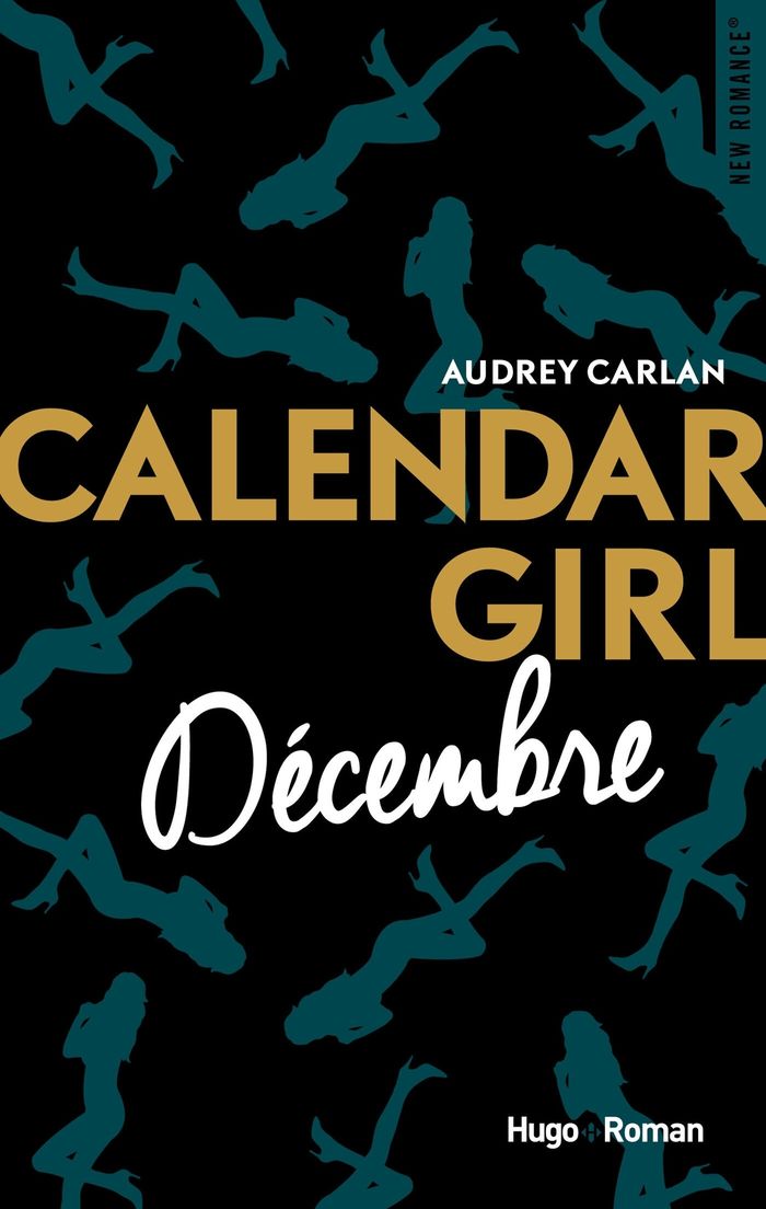 Couverture du livre « CALENDAR GIRL - DECEMBRE » de Audrey Carlan, librairie Les Contes Infusés à Corte