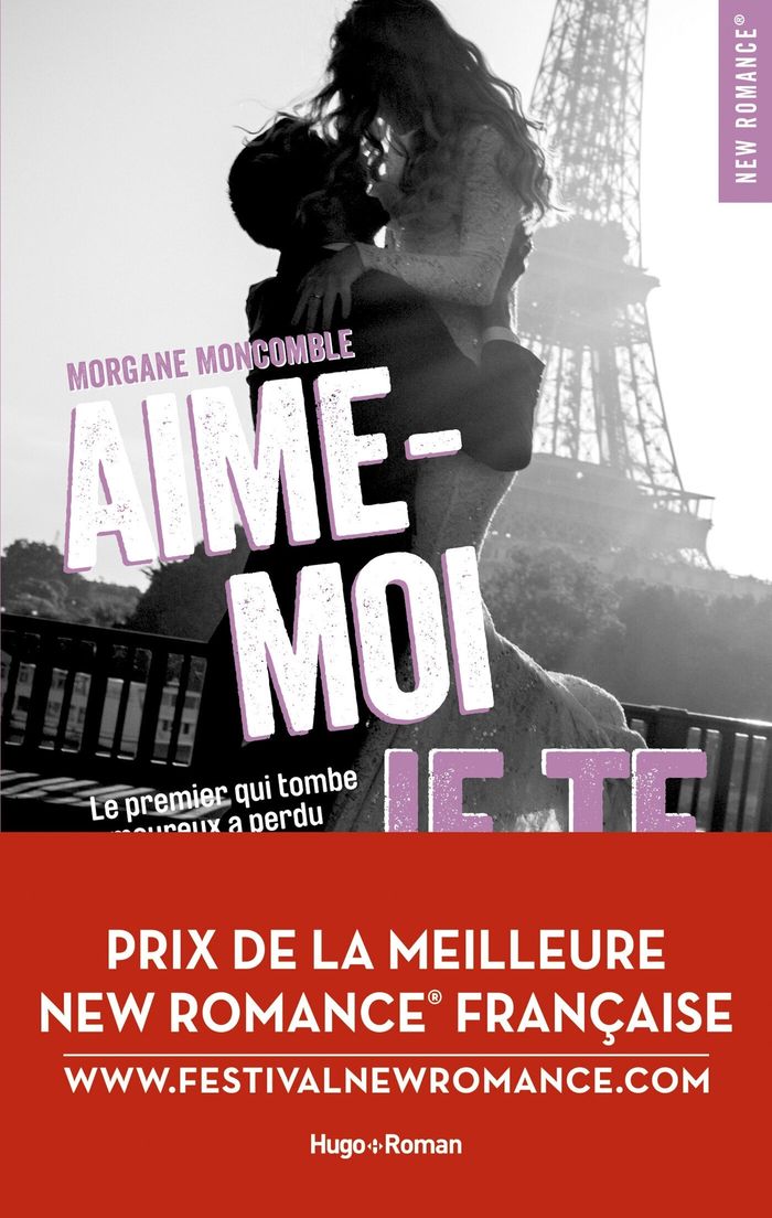 Couverture du livre « Aime-moi je te fuis : roman » de Morgane Moncomble, librairie Les Contes Infusés à Corte