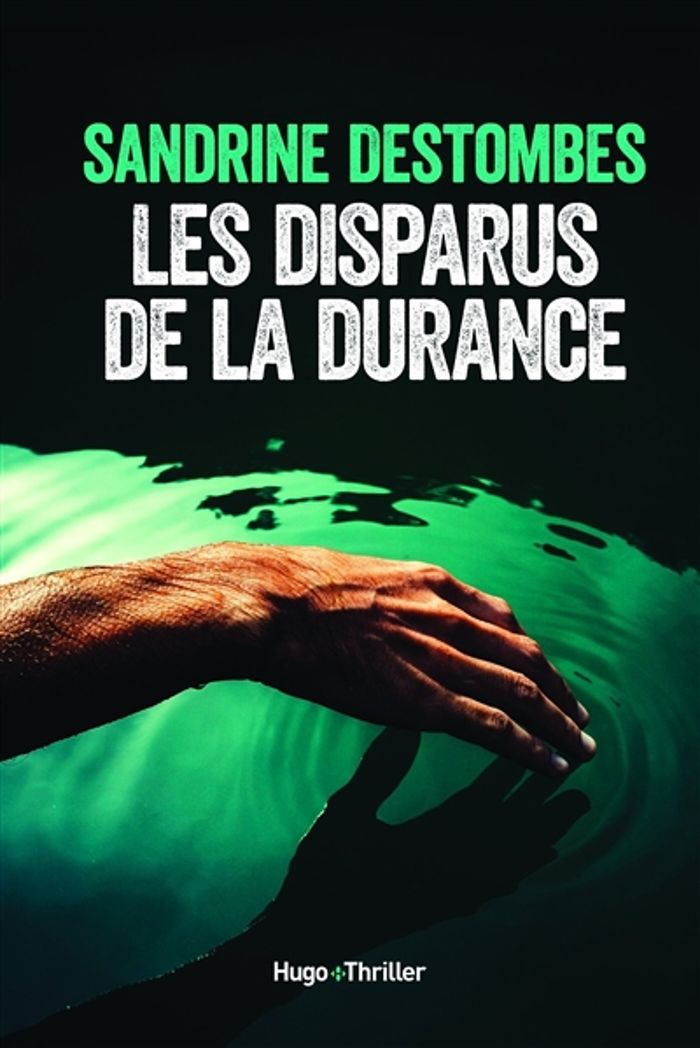 Couverture du livre « Les disparus de la Durance » de Sandrine Destombes, librairie Les Contes Infusés à Corte