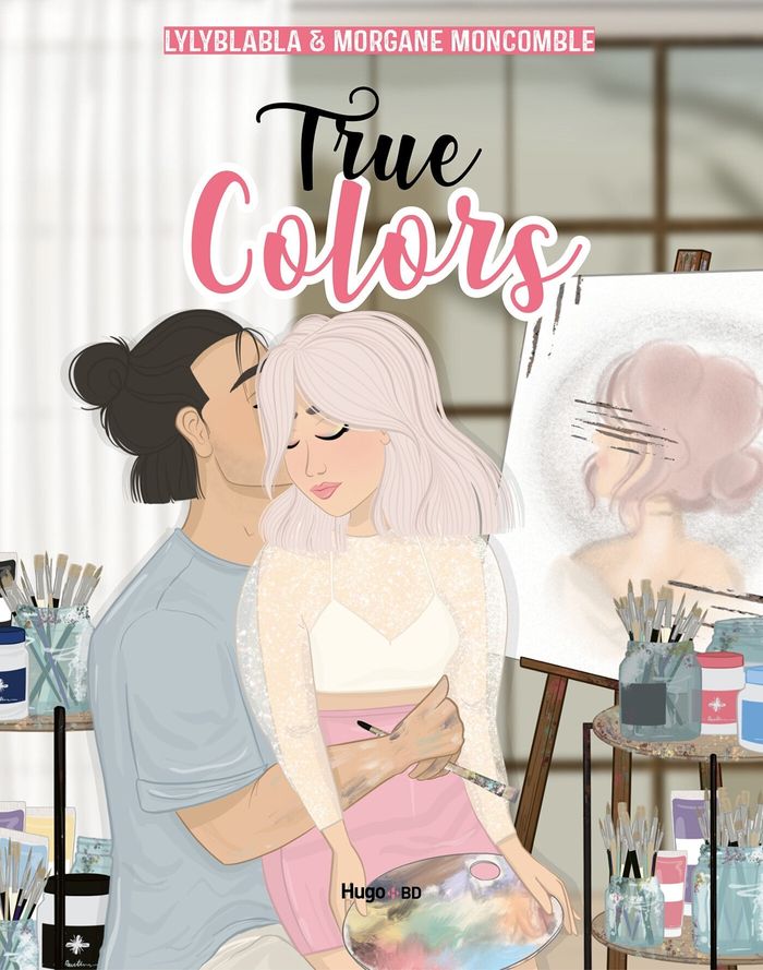 Couverture du livre « True colors : tome 1 », librairie Les Contes Infusés à Corte