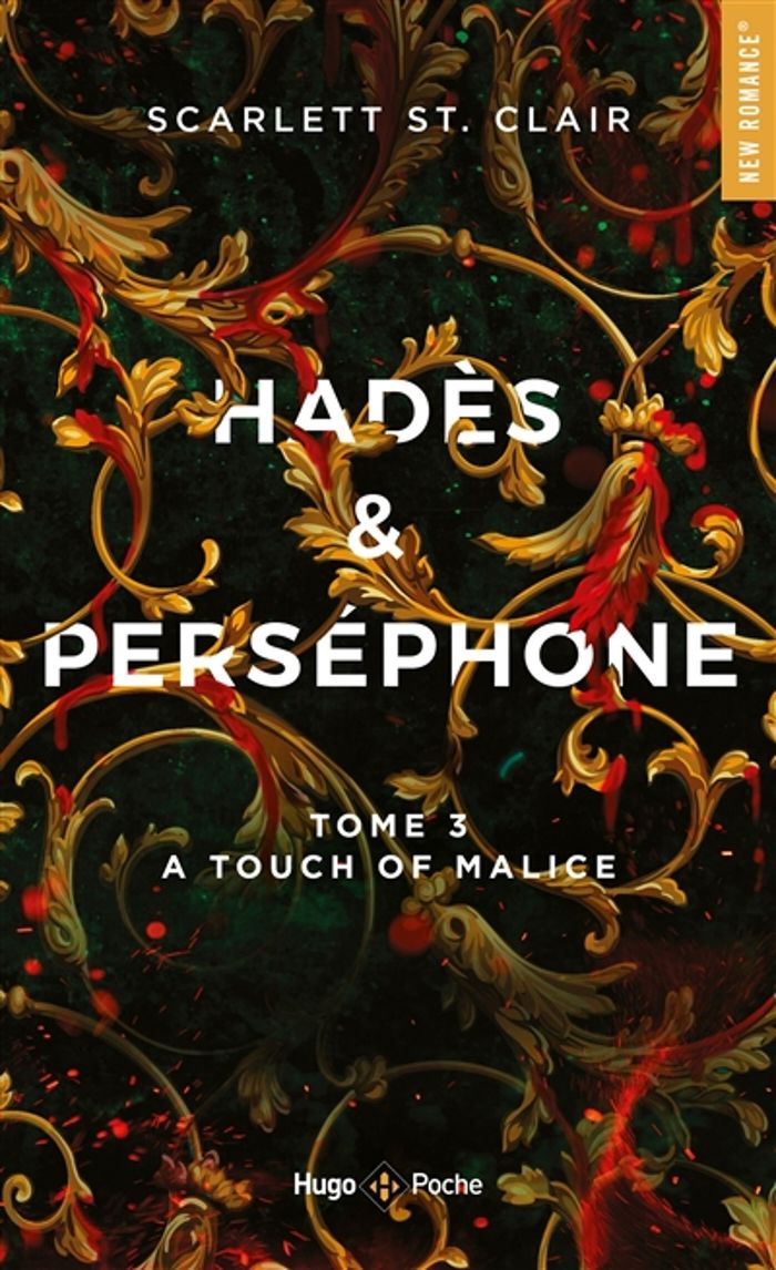 Couverture du livre « HADES ET PERSEPHONE - TOME 03 - A TOUCH OF MALICE » de Clair/bligh St., librairie Les Contes Infusés à Corte