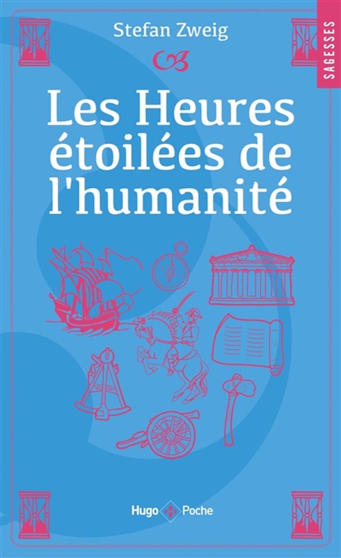 Couverture du livre « Les heures étoilées de l'humanité », librairie Les Contes Infusés à Corte