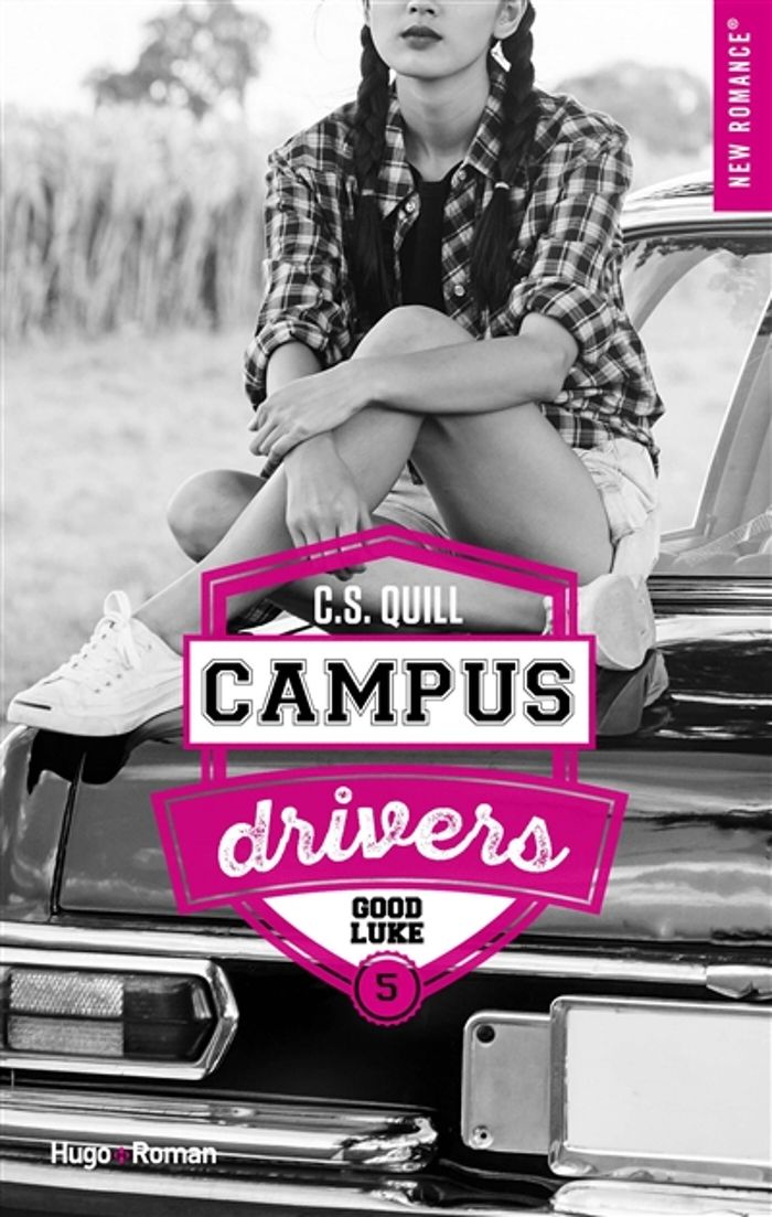 Couverture du livre « Campus drivers » de C. S. Quill, librairie Les Contes Infusés à Corte