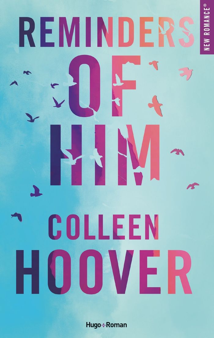 Couverture du livre « Reminders of him » de Colleen Hoover, librairie Les Contes Infusés à Corte