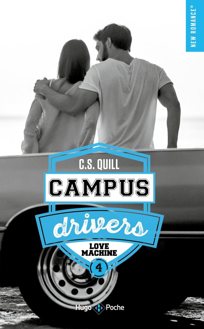 Couverture du livre « CAMPUS DRIVERS - TOME 04 - LOVE MACHINE » de Quill C. S., librairie Les Contes Infusés à Corte