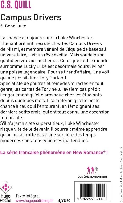 Quatrième de couverture de « CAMPUS DRIVERS - TOME 05 - GOOD LUKE »