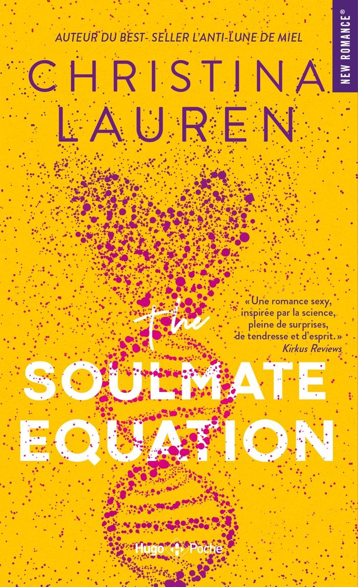 Couverture du livre « The soulmate equation : roman » de Christina Lauren, librairie Les Contes Infusés à Corte