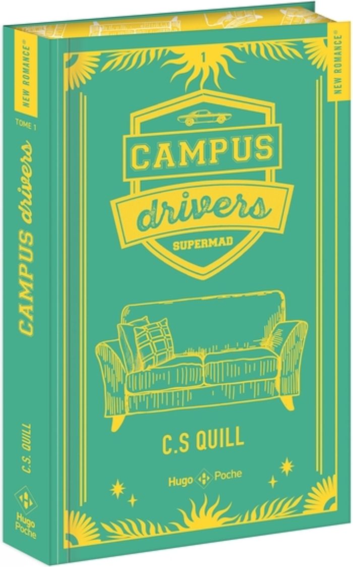 Couverture du livre « Campus drivers » de C. S. Quill, librairie Les Contes Infusés à Corte