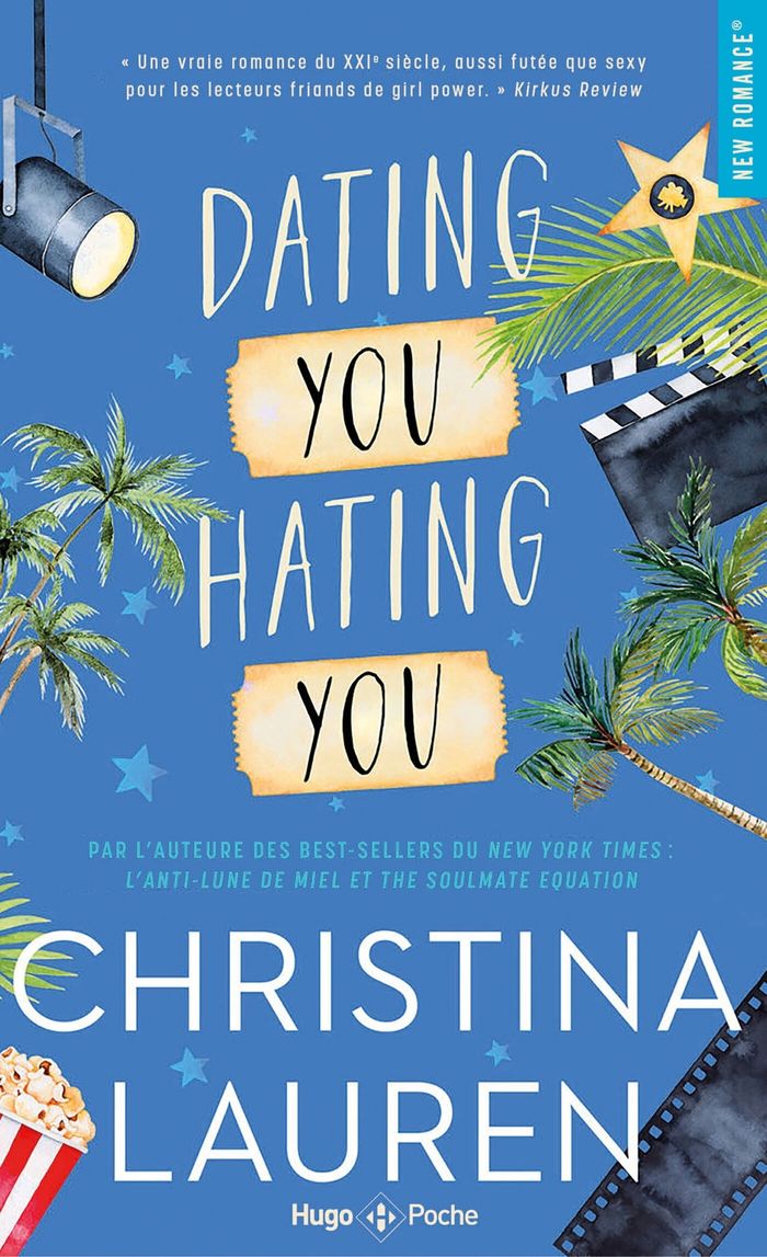 Couverture du livre « Dating you hating you : roman » de Christina Lauren, librairie Les Contes Infusés à Corte