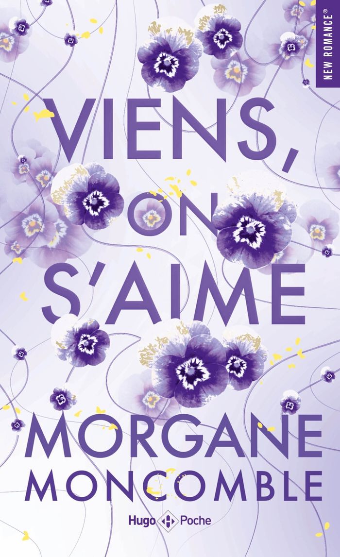 Couverture du livre « Viens, on s'aime » de Morgane Moncomble, librairie Les Contes Infusés à Corte
