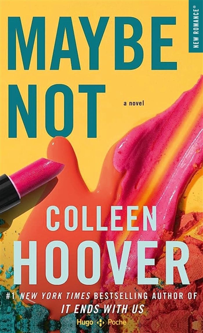 Couverture du livre « Maybe not » de Colleen Hoover, librairie Les Contes Infusés à Corte
