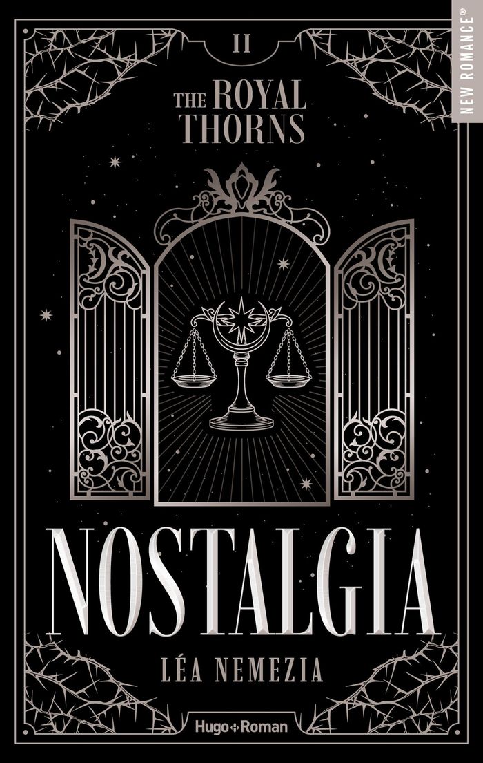 Couverture du livre « NOSTALGIA - THE ROYAL THORNS - TOME 02 », librairie Les Contes Infusés à Corte