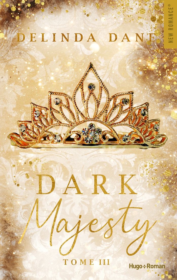 Couverture du livre « MAJESTY - T03 - DARK MAJESTY » de Delinda Dane, librairie Les Contes Infusés à Corte