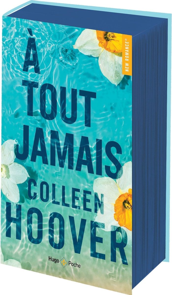 Couverture du livre « À tout jamais : roman » de Colleen Hoover, librairie Les Contes Infusés à Corte