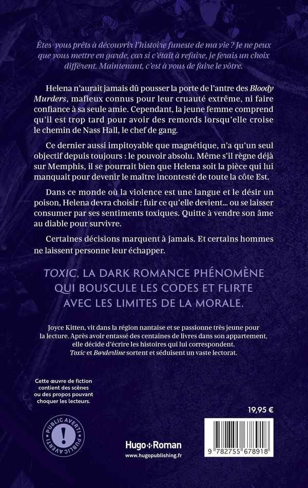 Quatrième de couverture de « TOXIC - TOME 01 - LA DARK ROMANCE EVENEMENT »