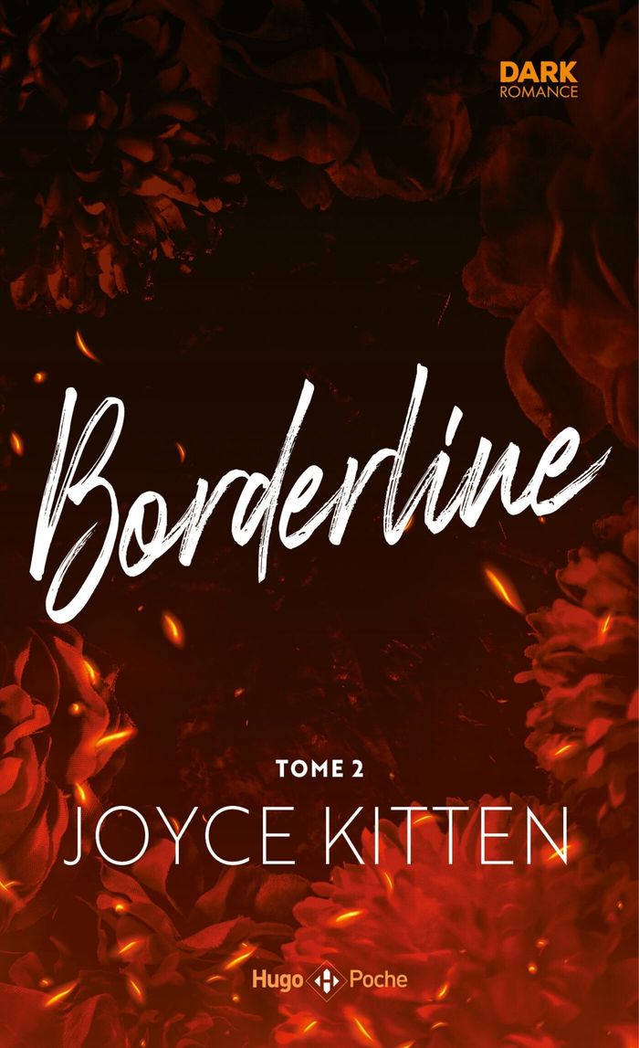 Couverture du livre « BORDERLINE - TOME 02 » de Joyce Kitten, librairie Les Contes Infusés à Corte