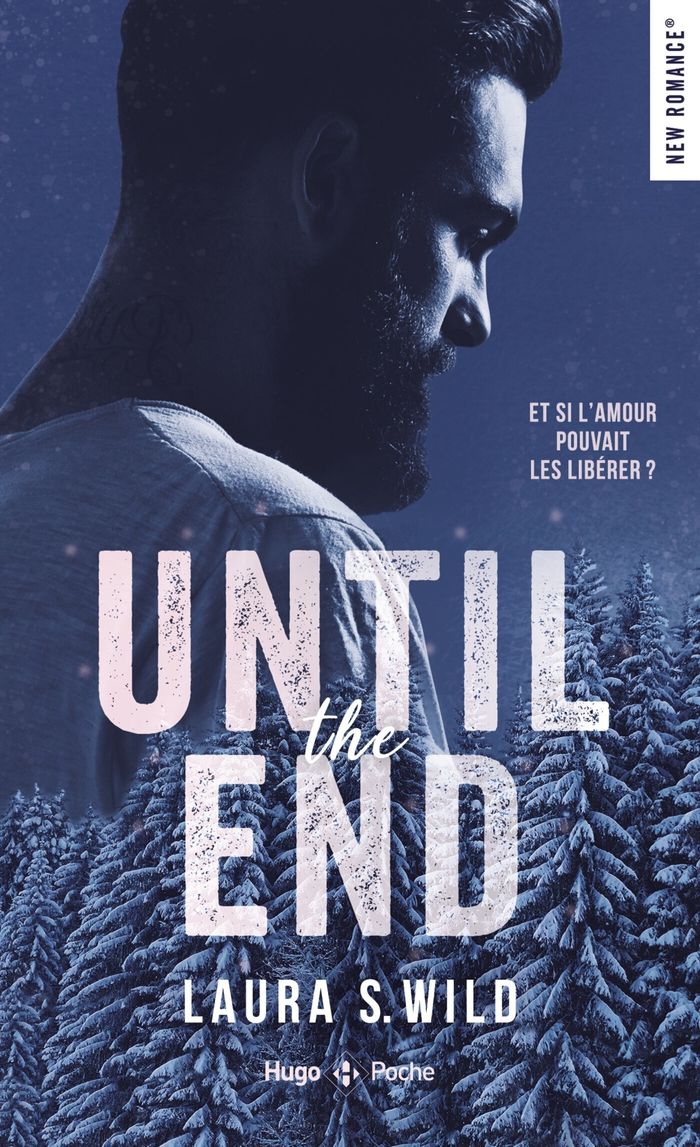 Couverture du livre « Until the end » de Laura S. Wild, librairie Les Contes Infusés à Corte