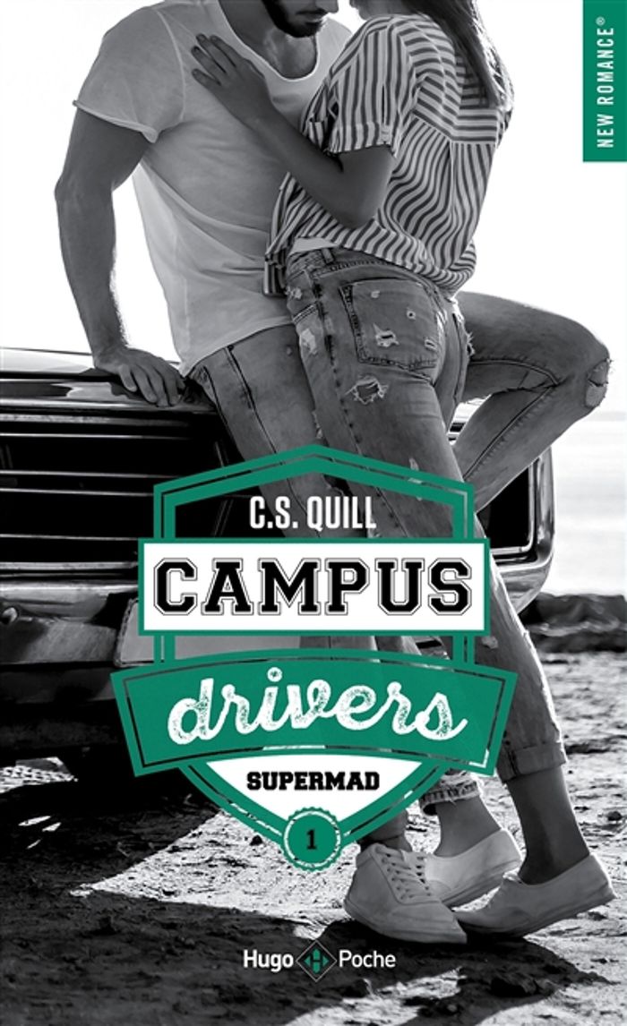 Couverture du livre « CAMPUS DRIVERS - TOME 01 - SUPERMAD » de Quill C. S., librairie Les Contes Infusés à Corte