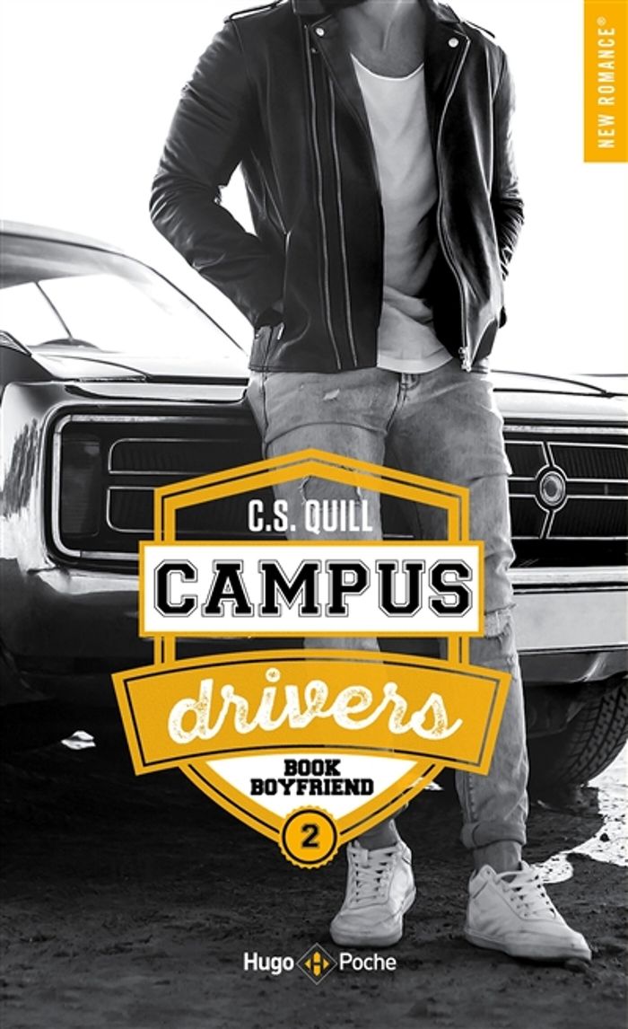 Couverture du livre « CAMPUS DRIVERS - TOME 02 - BOOK BOYFRIEND » de Quill C. S., librairie Les Contes Infusés à Corte