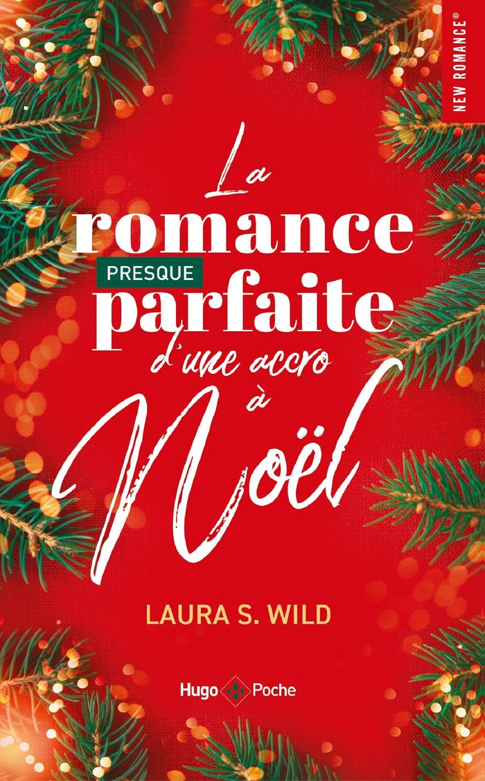 Couverture du livre « La romance presque parfaite d'une accro à Noël », librairie Les Contes Infusés à Corte