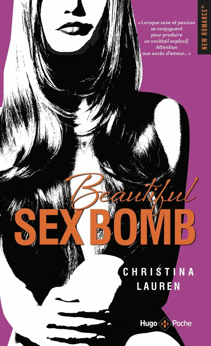 Couverture du livre « Beautiful sex bomb : roman » de Christina Lauren, librairie Les Contes Infusés à Corte