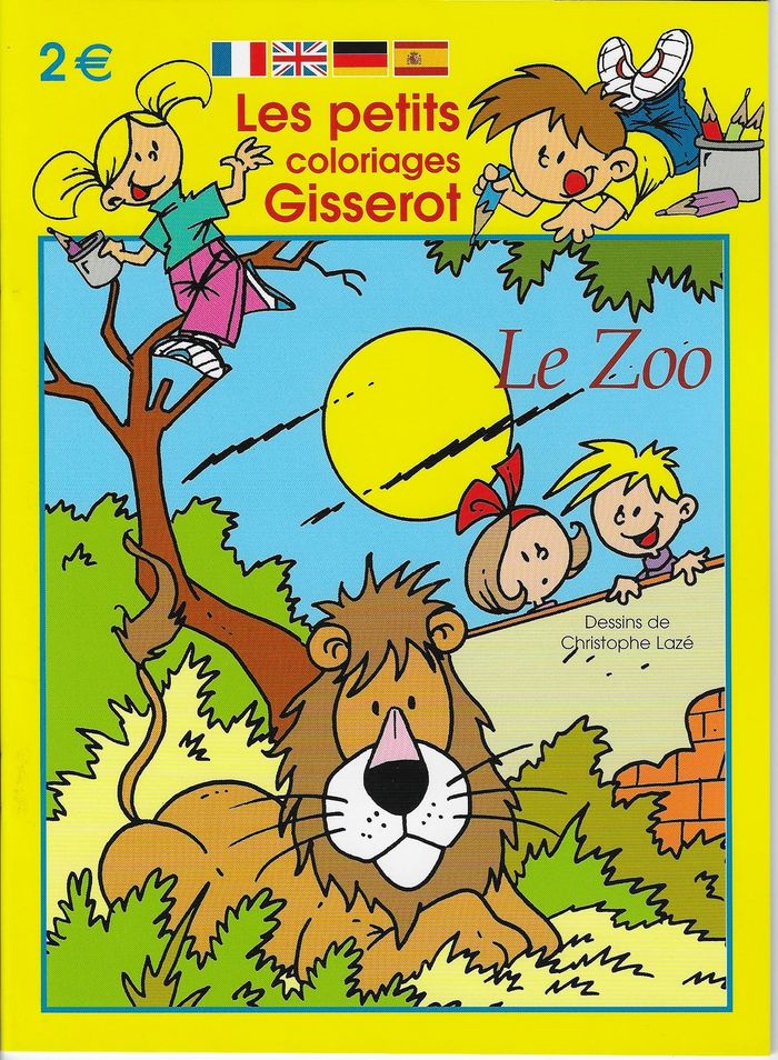 Couverture du livre « LE ZOO - PETITS COLORIAGES » de Laze/roudaut, librairie Les Contes Infusés à Corte
